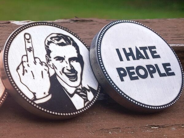 I Hate People - Middle Finger - 40mm - Brushed Stainless Steel - EDC Coin - Adult Humor