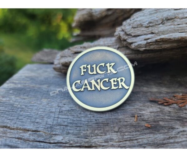 Fuck Cancer - Custom - Laser Engraved Brass Coin - Polished and Aged Finish - Custom Engraving