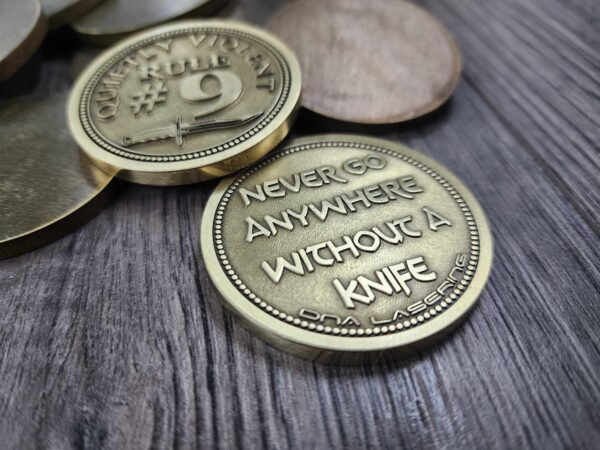 Rule #9 - Deep Laser Engraved Brass Coin - Polished Finish - EDC Gear - Never Go Anywhere Without A Knife - Quietly Violent