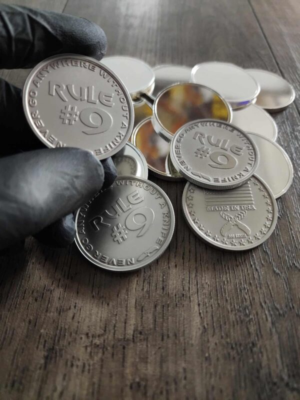 Silver .999 Coin - Rule #9 - Never Go Anywhere without A Knife - EDC Coin - Fine Silver - Laser Engraved - Limited RUN of 20 only!
